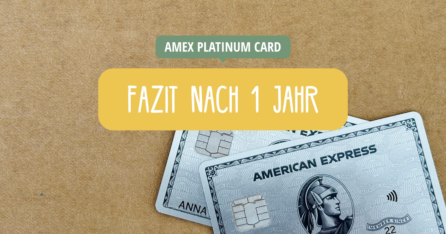 American Express Platinum Card - Fazit nach 1 Jahr und Erfahrung