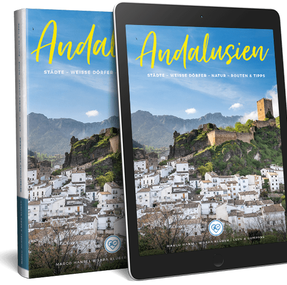 Andalusien Reiseführer - Love & Compass