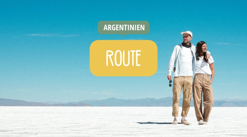 Argentinien Routen für eine Rundreise