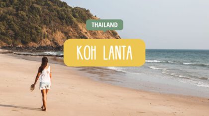 Koh Lanta Thailand - Strände, Sehenswürdigkeiten & Hotels