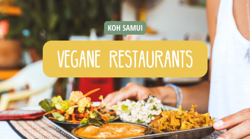 Koh Samui • Vegane Restaurants & Cafes