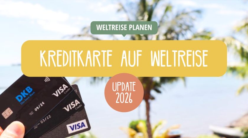 Die beste kostenlose Kreditkarte für eine Weltreise
