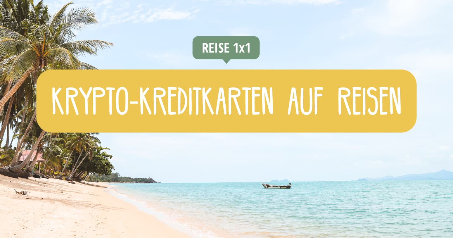 Krypto-Kreditkarten & -Buchungsplattformen für Reisen & Alltag