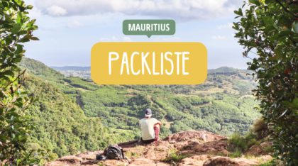 Mauritius Reisetipps - Packliste für Backpacking und Urlaub