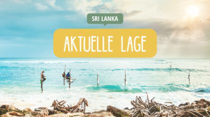 Sri Lanka - Reisetipps - Aktuelle Lage