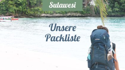 Sulawesi: Packliste für eine Reise mit Backpack