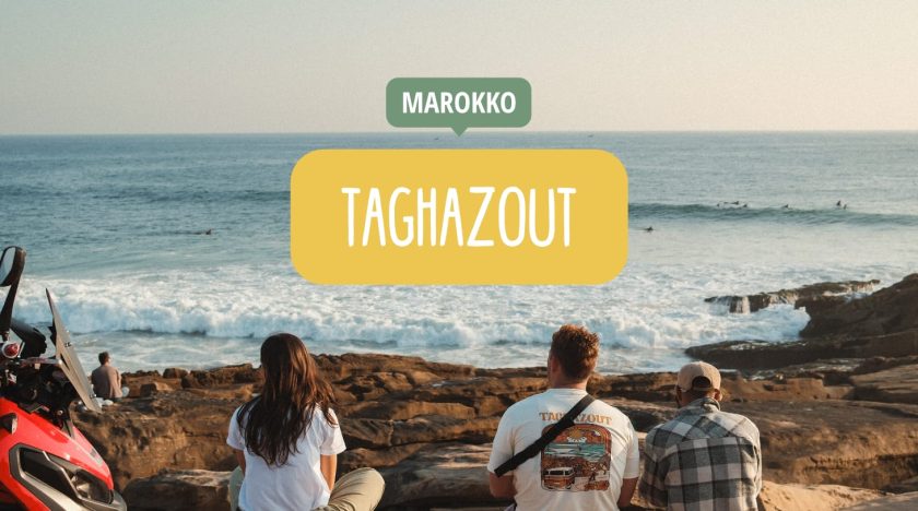 Taghazout Tipps - Marokko Blog