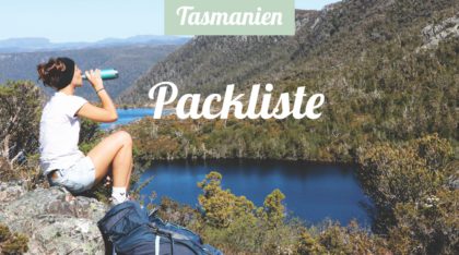 Tasmanien Packliste: Wandern und Roadtrip