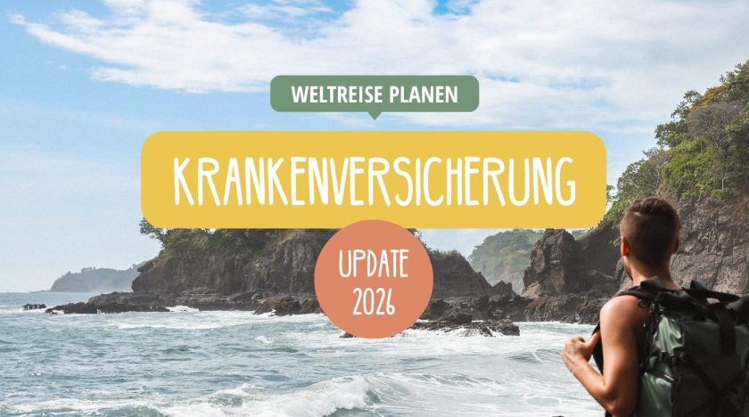 Die besten Auslandskrankenversicherungen für Weltreise/Reisen im Vergleich